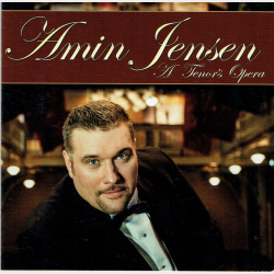 Amin Jensen - A Tenor's Opera (2014)