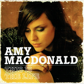 Amy MacDonald - This Is The Life (2007)