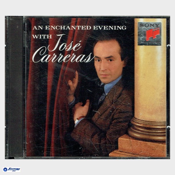 Sony Classical (SMK 53296) - An Enchanted Evening with Jose Carreras (1991)