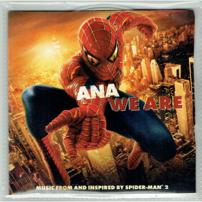 Ana - We Are (2004) (Spider Man 2)