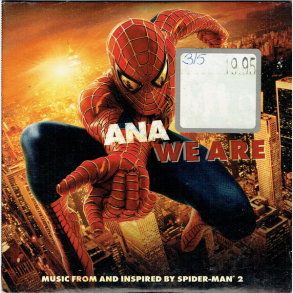 Ana - We Are (2004) (Spider Man 2)