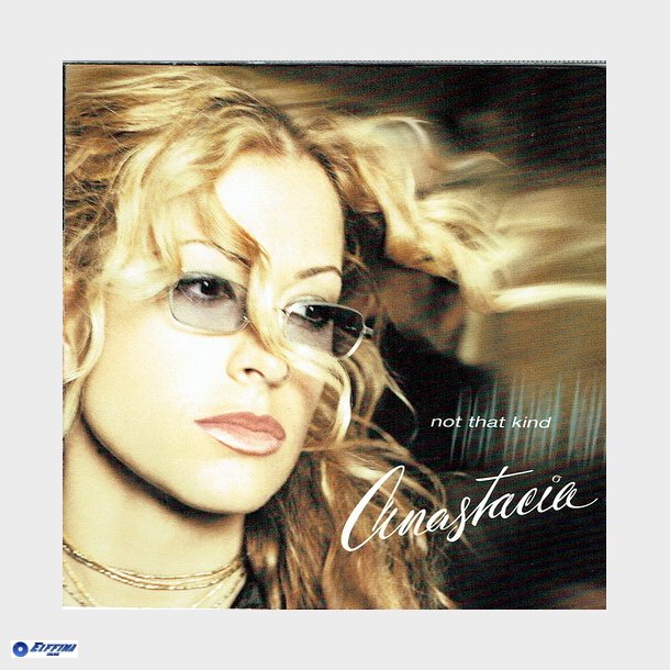 Anastacia - Not That Kind (2000) - NY