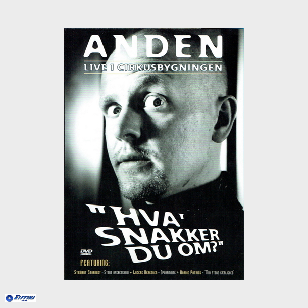 Anden Live I Cirkusbygningen - Hva' Snakker Du Om (2001)