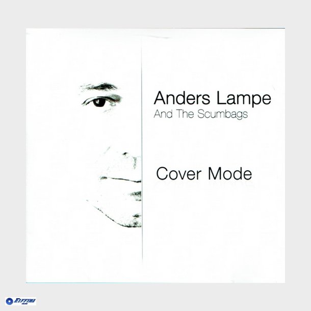 Anders Lampe &amp; The Scumbags - Cover Mode (2011)