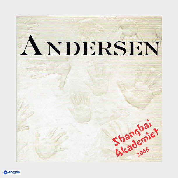 Andersen - Shanghai Akademiet 2005