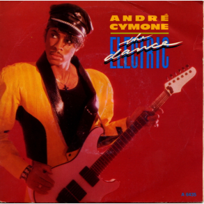 Andre Cymone - The Dance Electric (1985)
