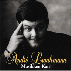 André Lundemann - Musikken Kan