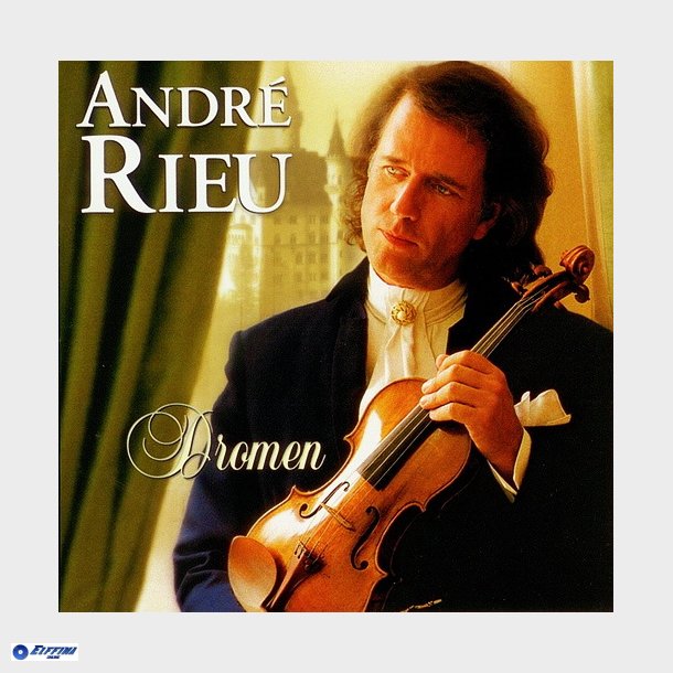 Andr&eacute; Rieu - Dreaming (2001)