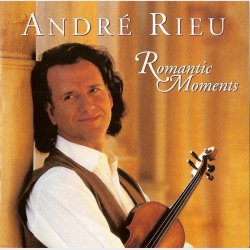 Andr&eacute; Rieu - Romantic Moments (1998)
