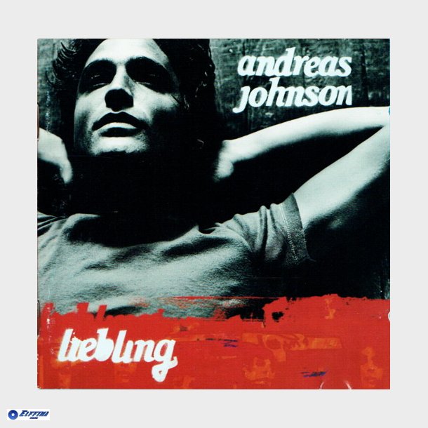 Andreas Johnson - Liebling (1999)