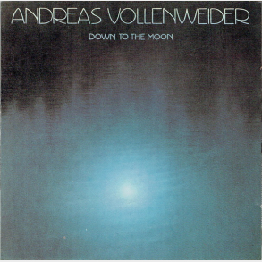 Andreas Vollenweider - Down To Moon (1988)