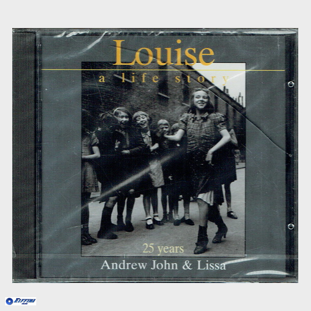 Andrew John &amp; Lissa Louise - Louise A Life Story - NY