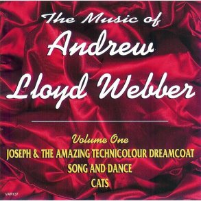 Andrew Lloyd Webber - The Music Of Andrew Lloyd Webber Volume One