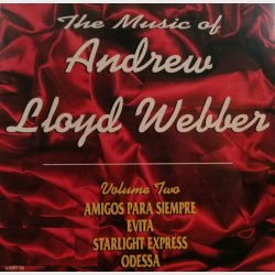 Andrew Lloyd Webber - The Music Of Andrew Lloyd Webber Volume Two