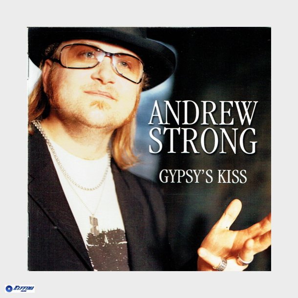 Andrew Strong - Gypsy's Kiss (2002)