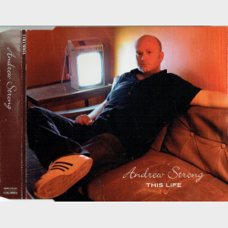 Andrew Strong - This Life (2002) (Promo)