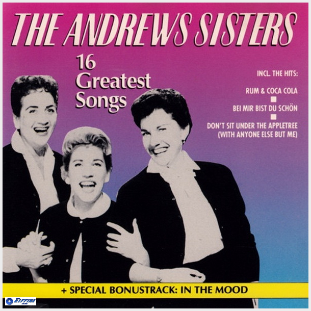 Andrews Sisters - 16 Greatest Songs (1991)