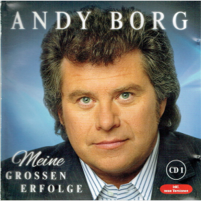 Andy Borg - Meine Grossen Erfolge CD1