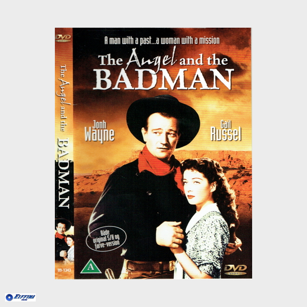 Angel &amp; The Badman - John Wayne (1947)