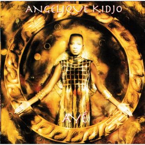 Angelique Kidjo - Ayé (1994)