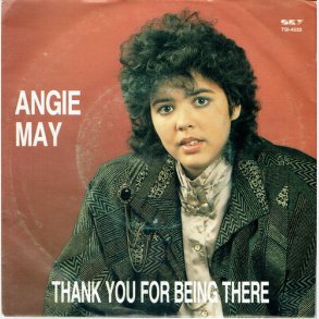 Angie May - Thank You For Being There (1987)