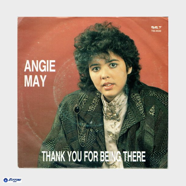 Angie May - Thank You For Being There (1987)