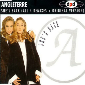 Angleterre - She's Back (All 4 Remixes) (1995)