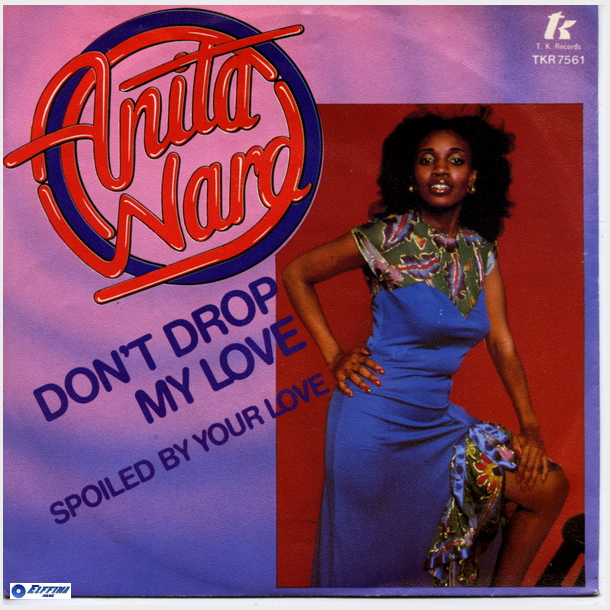 Anita Ward - Don't Drop My Love (1979)