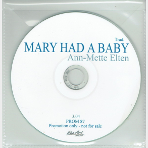 Ann-Mette Elten - Mary Had A Baby (Promo)