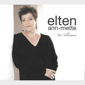 Ann-Mette Elten - Vr Velkommen (2007) (Digi)