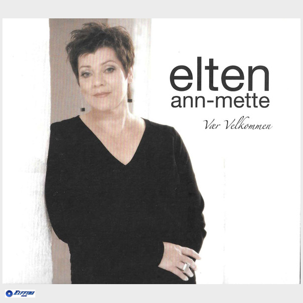Ann-Mette Elten - Vr Velkommen (2007) (Digi)