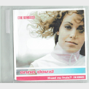 Anna David - Hvad Nu Hvis (The Remixes) (2005) (Promo)