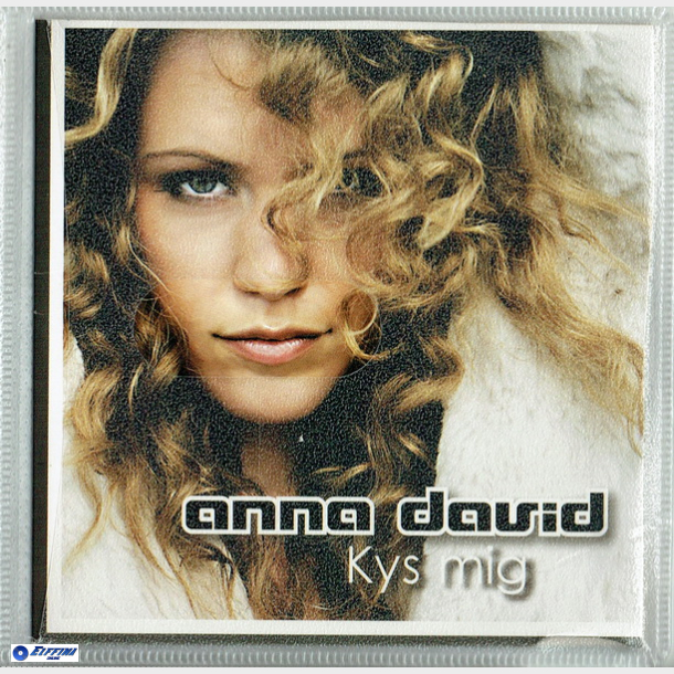Anna David - Kys Mig (2006) (Promo)