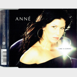 Anne - Like A Ghost (2002)