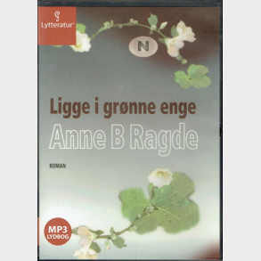 Anne B Ragde - Ligge I Gr�nne Enge (2007) (Slim)