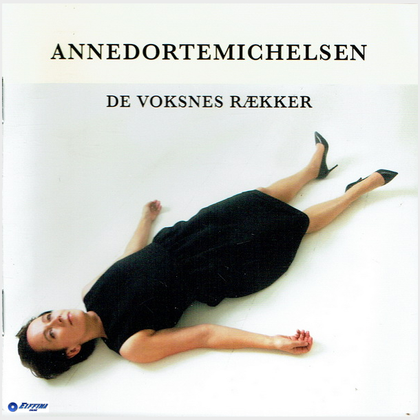 Anne Dorte Michelsen - De Voksnes Rkker (2015) (Autograf)
