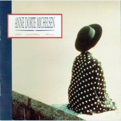 Anne Dorte Michelsen - Den Ordl�se Time (1990)