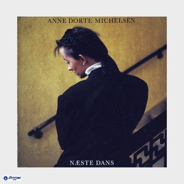 Anne Dorte Michelsen - Nste Dans (1986)