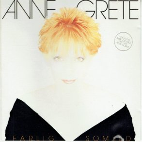 Anne Grete - Farlig Som Ild (1984)