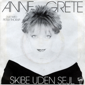 Anne Grete - Skibe Uden Sejl