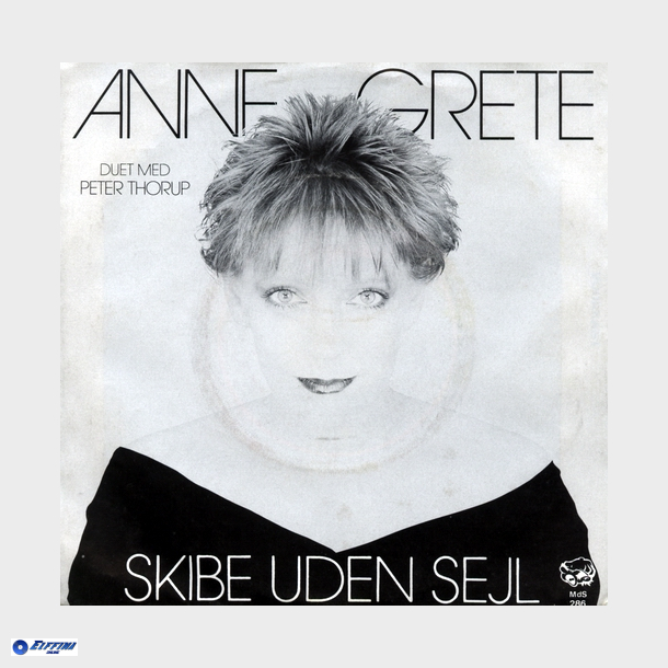 Anne Grete - Skibe Uden Sejl