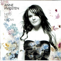 Anne Hvidsten - Need To Know (2004)
