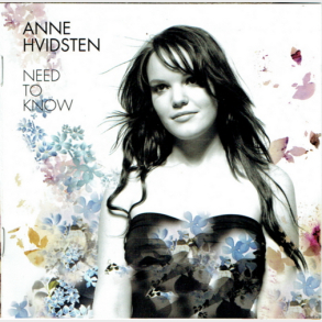Anne Hvidsten - Need To Know (2004)