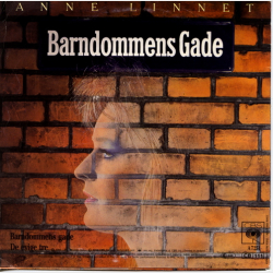 Anne Linnet - Barndommens Gade (1986)