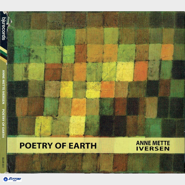 Anne Mette Iversen - Poetry Of Earth (2012) (Digi)