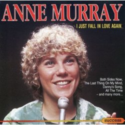 Anne Murray - I Just Fall In Love Again (1991)