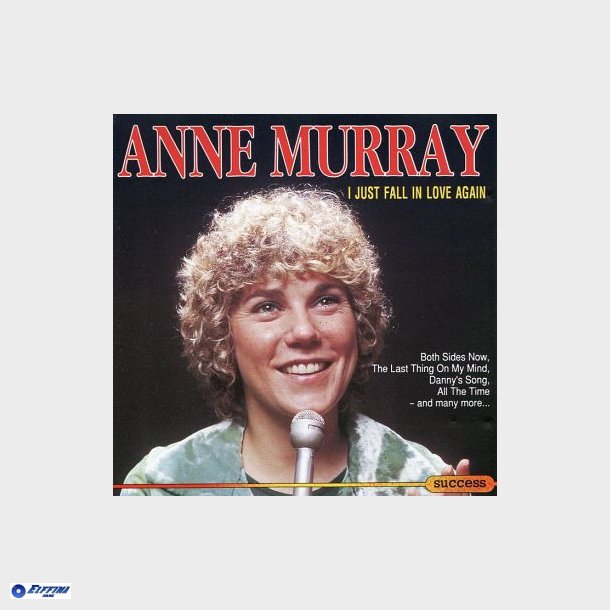 Anne Murray - I Just Fall In Love Again (1991)