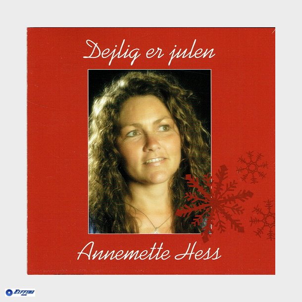 Annemette Hess - Dejlig Er Julen