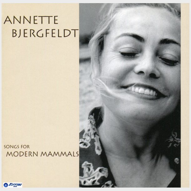 Annette Bjergfeldt - Songs For Modern Mammals (2003)