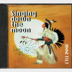 Anni Filt - Singing Down The Moon